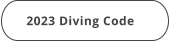 2023 Diving Code